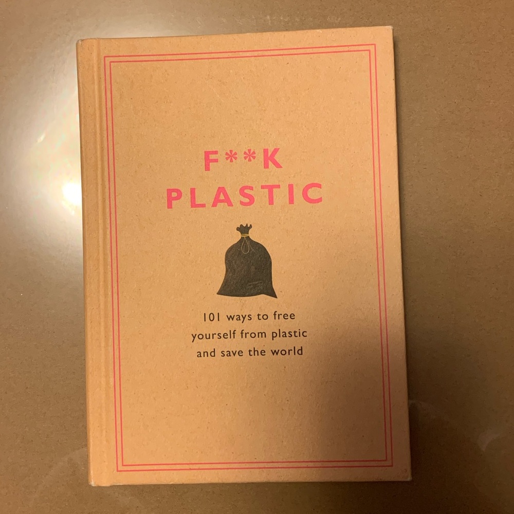 F*** Plastic brand new book